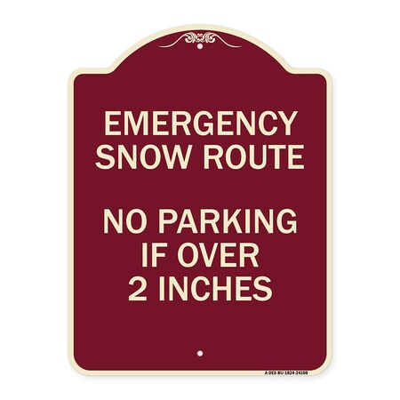 Signmission Emergency Snow Route No Parking Emergency Snow Route No Parking If Over 2 Inches, BU-1824-24108 A-DES-BU-1824-24108